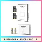 AIRSCREAM AIRSPOPS PRO II氣泡2代煙彈空倉霧化芯成品芯